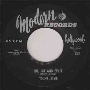 Young Jessie - Hit, Git And Split / Don't Happen No More download flac