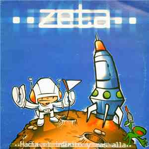 Zeta - Hacia El Infinito Y Mas Alla download flac