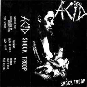 Acid  - Shock Troop download flac