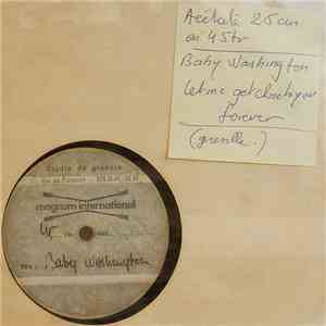 Baby Washington - Don Gardner - Baby Let Me Get Close To You - Forever download flac