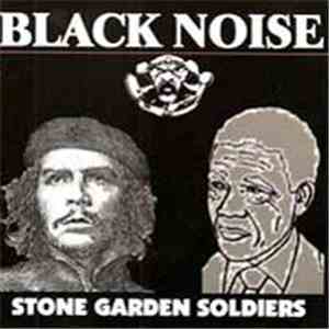 Black Noise  - Stone Garden Soldiers download flac