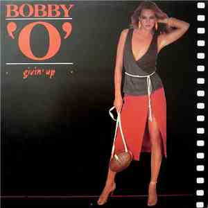 Bobby 'O' - Givin' Up download flac