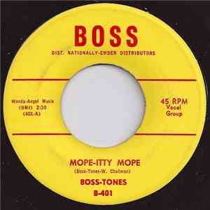 Boss-Tones - Mope-Itty Mope / Wings Of An Angel download flac