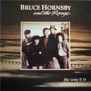 Bruce Hornsby And The Range - The Way It Is download flac