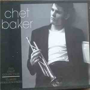 Chet Baker - The Gold Collection - Classic Performances download flac