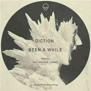 Diction - Been A While download flac