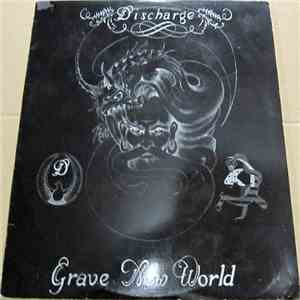 Discharge - Grave New World download flac