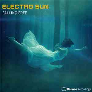 Electro Sun  - Falling Free download flac
