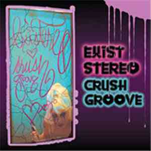 Existereo - Crush Groove download flac