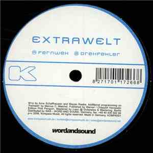Extrawelt - Fernweh / Drehfehler download flac
