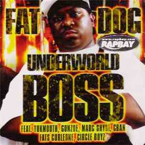 Fat Dog - Underworld Boss download flac