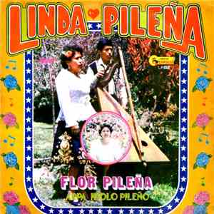Flor Pileña - Linda Pileña download flac