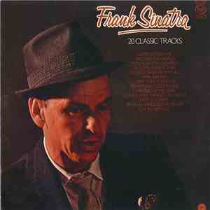 Frank Sinatra - 20 Classic Tracks download flac