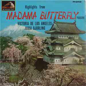Giacomo Puccini - Highlights From Madama Butterfly (Illica & Giacosa) download flac