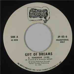 Gift Of Dreams - Funkincise / Love Is All We Need download flac