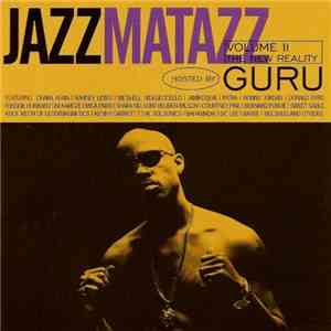 Guru - Jazzmatazz Volume II: The New Reality download flac