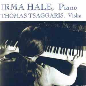 Irma Hale, Thomas Tsaggaris - Irma Hale, Piano / Thomas Tsaggaris, Violin download flac