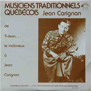 Jean Carignan - Musiciens Traditionnels Québécois, Jean Carignan, Vol.1 & 2 download flac