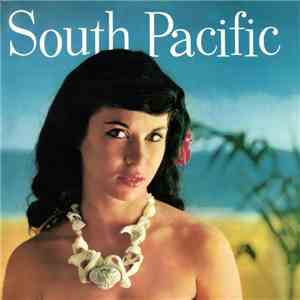 Joyce Blair, Peter Grant , Isabelle Lucas, Bernard Martin, Ian Wallace , The Mike Sammes Singers, New World Show Orchestra Conducted By Johnny Douglas - South Pacific download flac