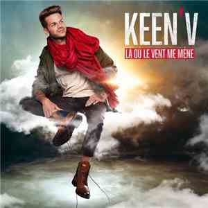 Keen'V - Là Où Le Vent Me Mène download flac