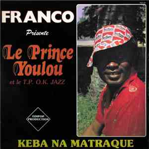 Le Prince Youlou et Le T.P.O.K. Jazz - Keba Na Matraque download flac