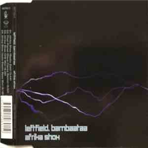 Leftfield . Bambaataa - Afrika Shox download flac