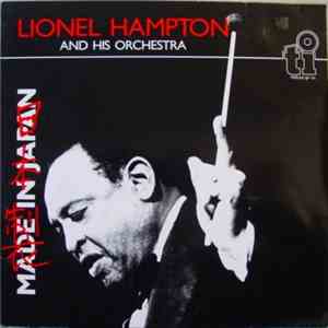 Lionel Hampton And His Orchestra - Made In Japan FLAC album