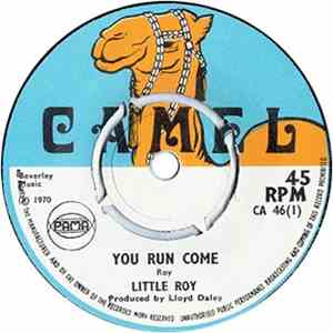 Little Roy / The Little Roys - You Run Come / Skank King download flac