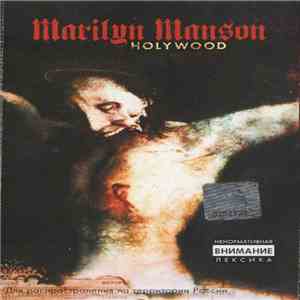 Marilyn Manson - Holy Wood (In The Shadow Of The Valley Of Death) download flac