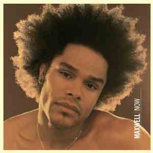 Maxwell - Now download flac