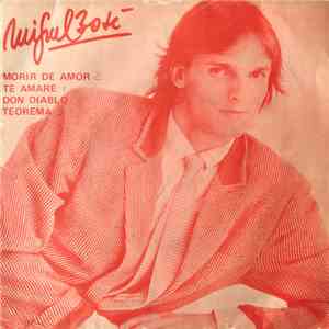 Miguel Bosé - Te Amare / Don Diablo / Morir De Amor / Teorema download flac