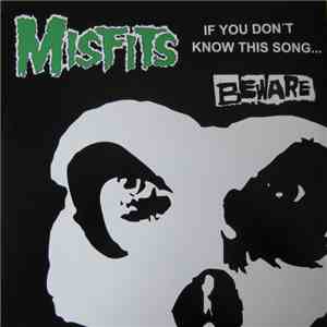 Misfits - If You Don't Know This Song... / Beware download flac
