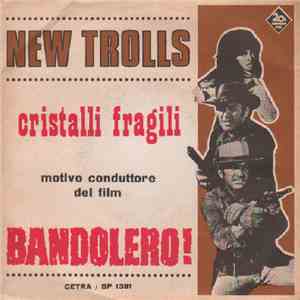 New Trolls - Cristalli Fragili FLAC album