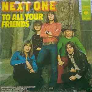 Next One - To All Our Friends download flac