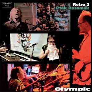 Olympic  - Pták Rosomák (Retro 2) download flac