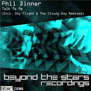 Phil Dinner - Talk To Me FLAC album
