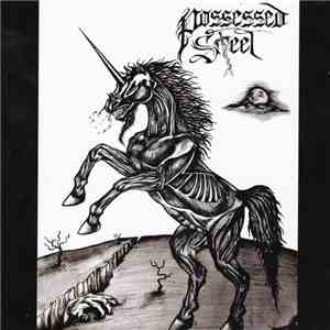 Possessed Steel - Possessed Steel download flac