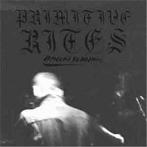 Primitive Rites - Amount To Nothing download flac