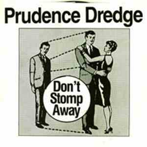 Prudence Dredge - Don't Stomp Away download flac