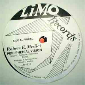 Robert E. Medici - Peri Pherial Vision download flac