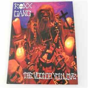 Roxx Gang - The Voodoo You Love download flac