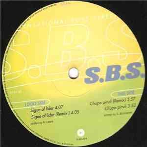 S.B.S.  - Sigue Al Líder / Chupa Pirulí download flac