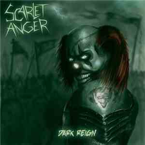 Scarlet Anger - Dark Reign download flac