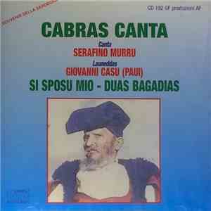 Serafino Murru, Giovanni Casu (Paui) - Cabras Canta download flac