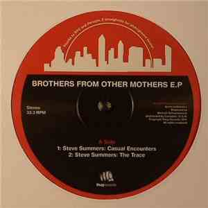 Steve Summers / Nick Anthony Simoncino - Brothers From Other Mothers E.P download flac