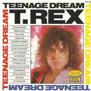 T. Rex - Teenage Dream download flac