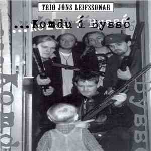 Tríó Jóns Leifssonar - ... Komdu í Byssó download flac