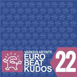 Various - Eurobeat Kudos 22 download flac