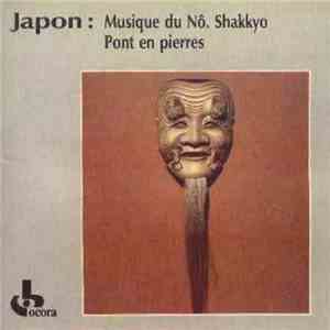 Various - Japon: Musique Du Nô. Shakkyo [Pont En Pierres] download flac