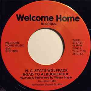 Wayne Hayes - N.C. State Wolfpack Road To Albuquerque download flac